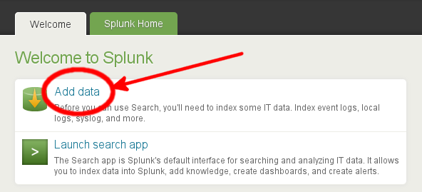 Screenshot of the Welcome tab on the Splunk web UI. The following options are shown: "Add data", "Launch search app". "Add data" is highlighted.